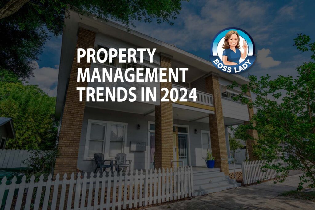 Property Management Trends in 2024: What to Expect