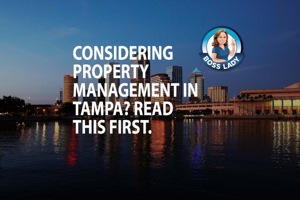 Considering Property Management in Tampa, Florida? Read This First